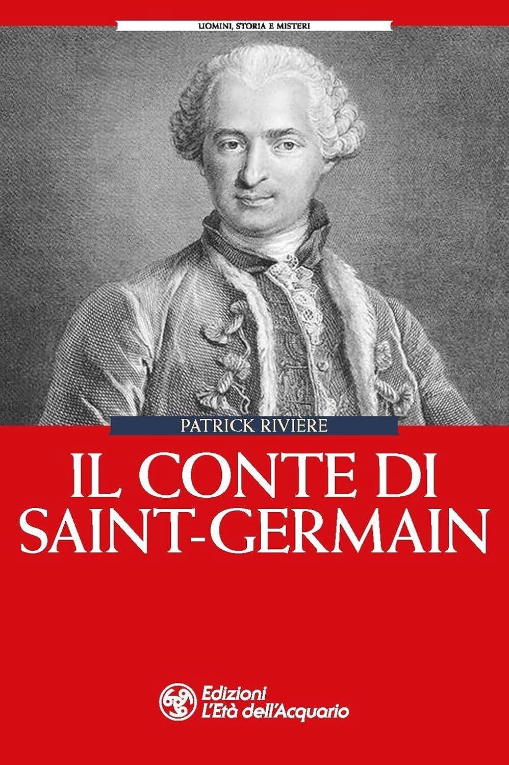 9788833364346 Il conte di Saint-Germain - Patrick Rivière,G. Perrini