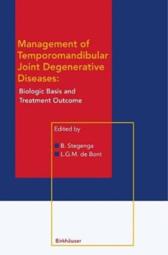 Boudewijn Stege Management of Temporomandibular Joint Degenerative D (Tascabile)