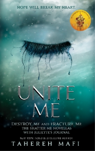 Tahereh Mafi Unite Me (Tascabile) Shatter Me
