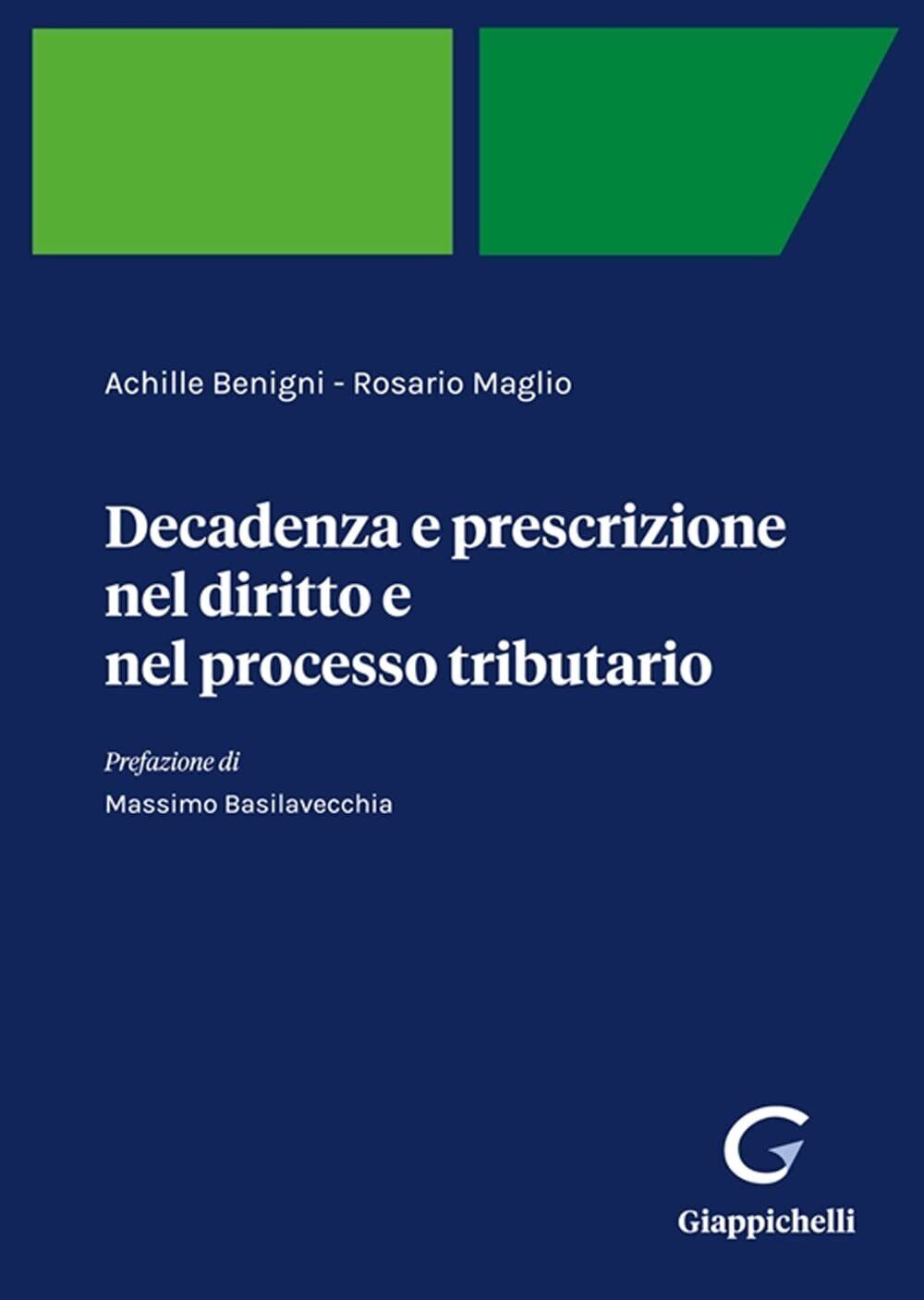 9788875245207 Decadenza e prescrizione nel diritto e nel processo tributario - A