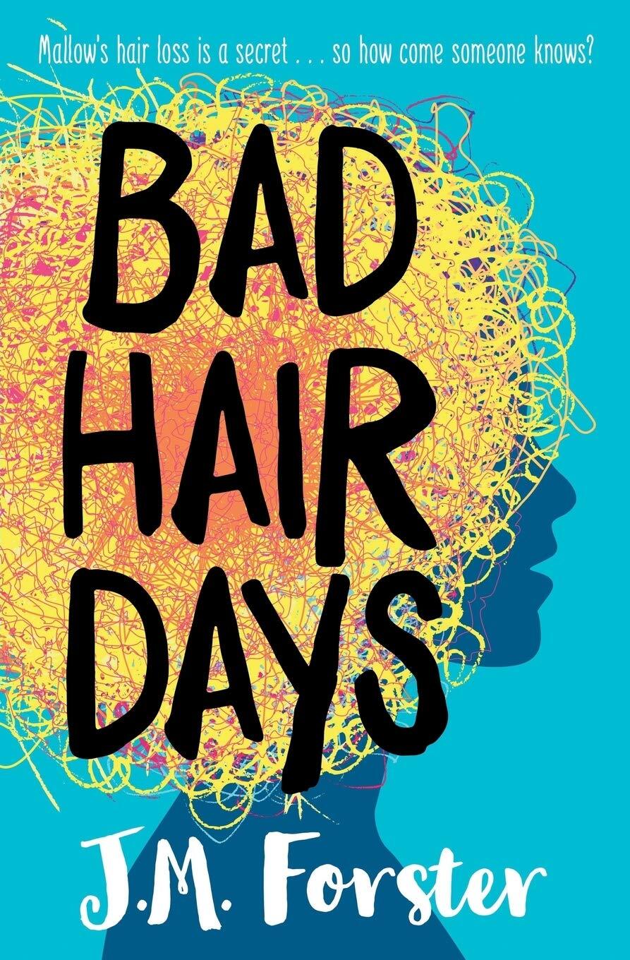 9780993070921 Bad Hair Days: A mystery for children and young teens aged 10 - 14