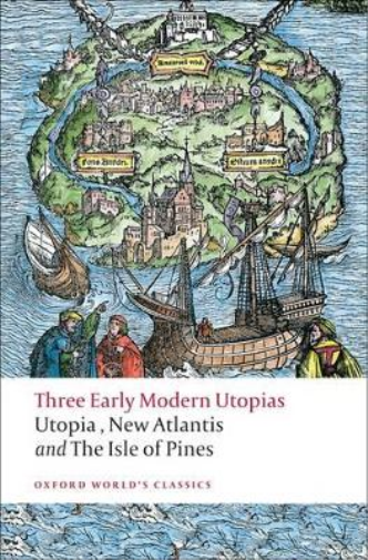 Henry Neville Thomas More Francis Bacon Three Early Modern Utopias (Tascabile)