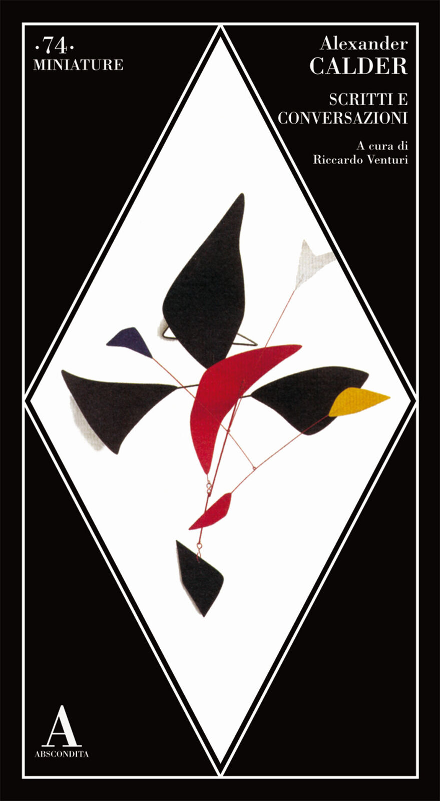 Scritti e conversazioni - Calder Alexander