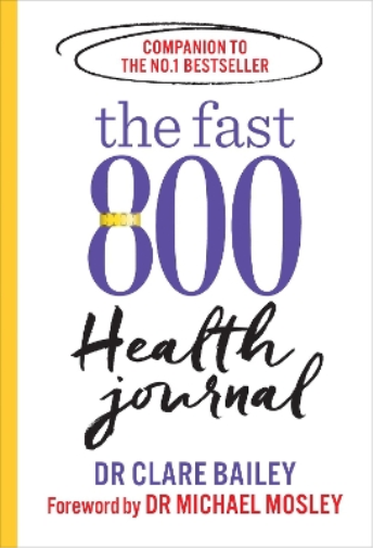 Dr Michael Mosley The Fast 800 Health Journal (Tascabile) Fast 800 Series
