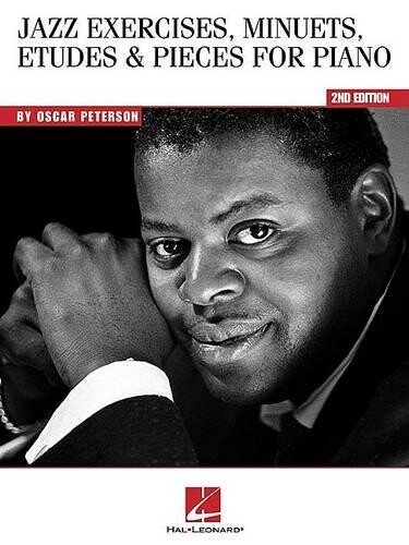 Oscar Peterson Jazz Exercises, Minuets, Etudes & Pieces (Tascabile)