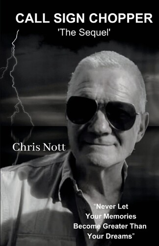 Chris Nott Call Sign Chopper (Tascabile) Call Sign Chopper