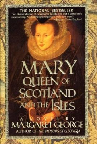 Margaret George Mary Queen of Scotland and the Isles (Tascabile)