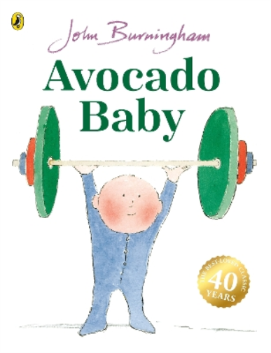 John Burningham Avocado Baby (Tascabile)