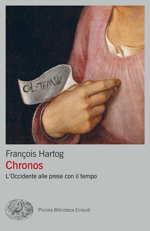 CHRONOS  - HARTOG FRANCOIS - Einaudi
