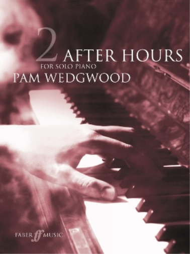 Pam Wedgwood After Hours Book 2 (Tascabile) After Hours