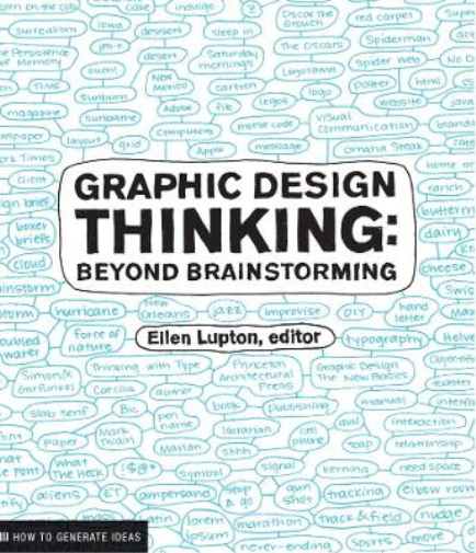 Ellen Lupton Graphic Design Thinking (Tascabile)