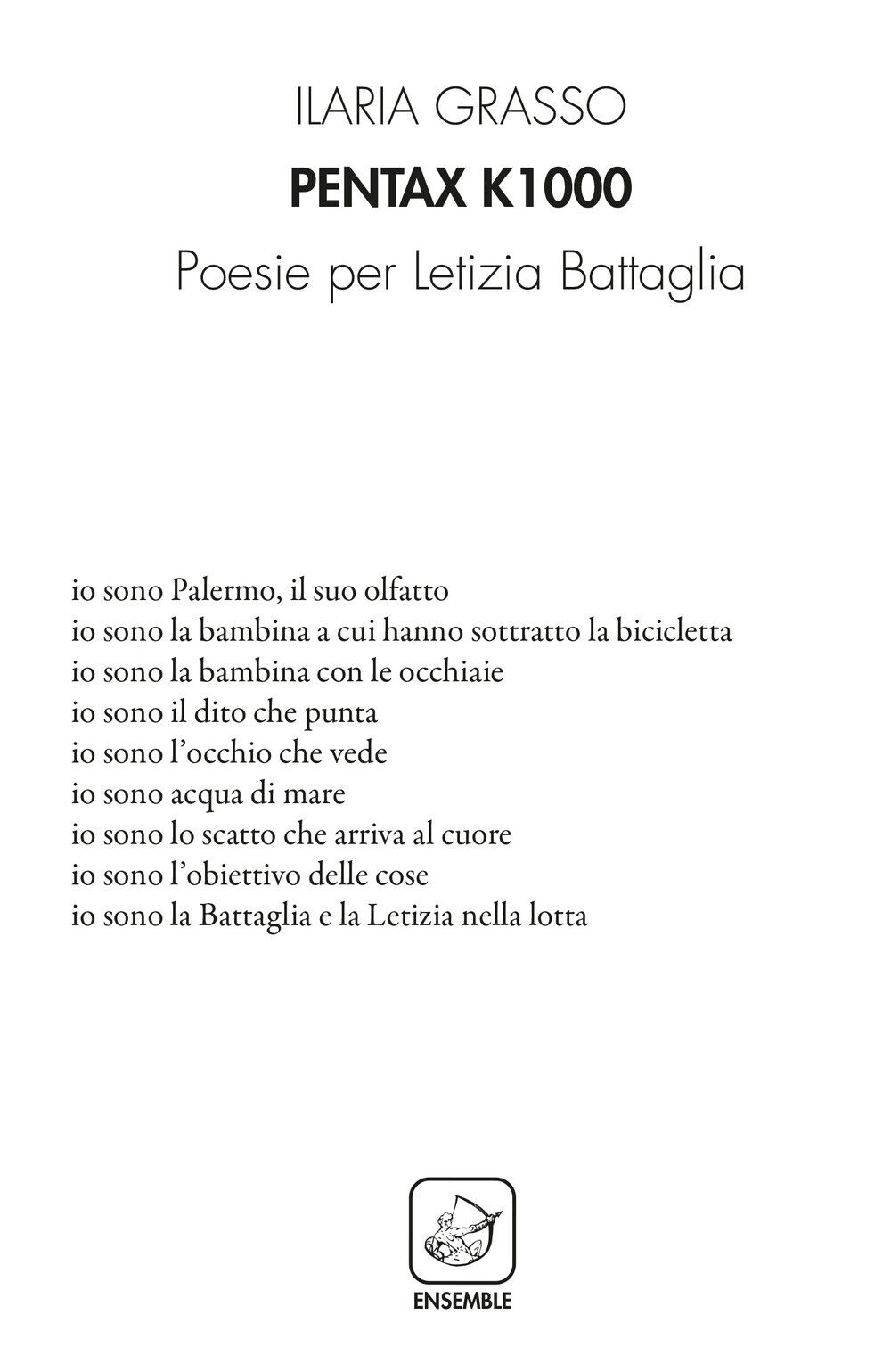 Pentax k1000. Poesie per Letizia Battaglia - Grasso Ilaria