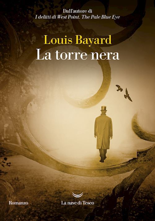 LA TORRE NERA  - BAYARD LOUIS - La nave di Teseo