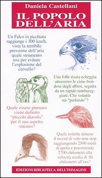 Il popolo dell'aria, daniela Castellani, Edizione Biblioteca dell'immagine
