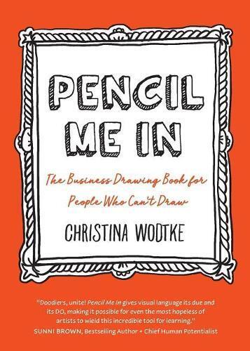 Christina R Wodtke Pencil Me in (Tascabile)