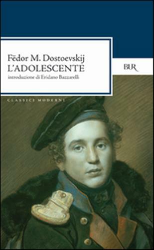 L'adolescente - Dostoevskij Fëdor