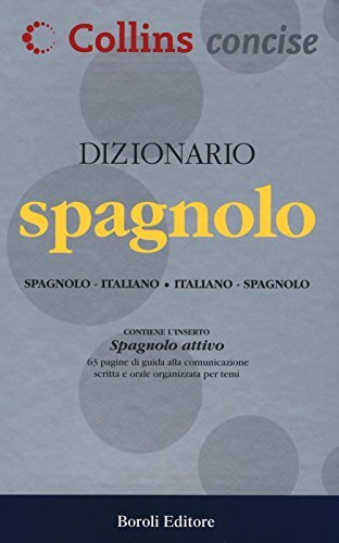 9788874936212 Dizionario spagnolo. Spagnolo-italiano, italiano-s...diz. bilingue