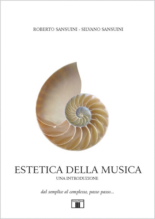 Libri Roberto Sansuini / Silvano Sansuini - Estetica Della Musica. Una Introduzi