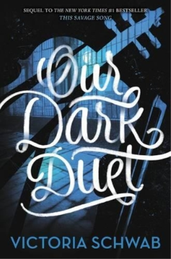 V E Schwab Our Dark Duet (Copertina rigida) Monsters of Verity