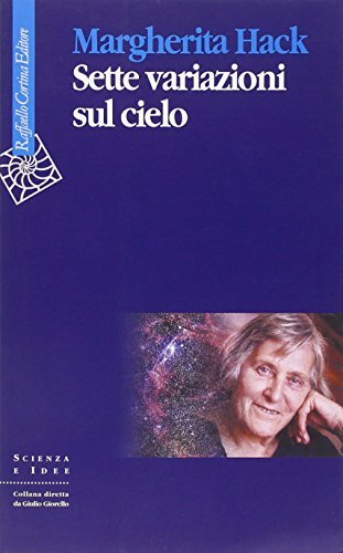 9788870785852 Sette variazioni sul cielo - Margherita Hack