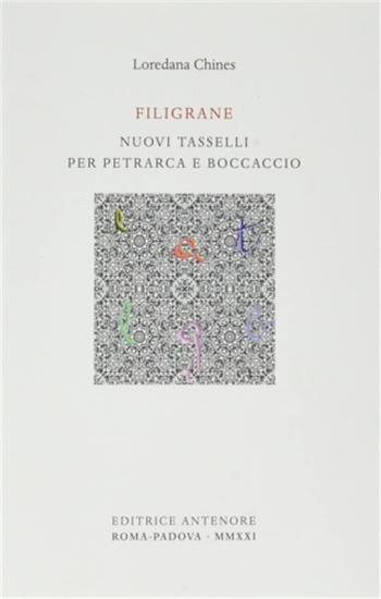 Veglia,Marco. - Filigrane. Nuovi tasselli per Petrarca e Boccaccio.
