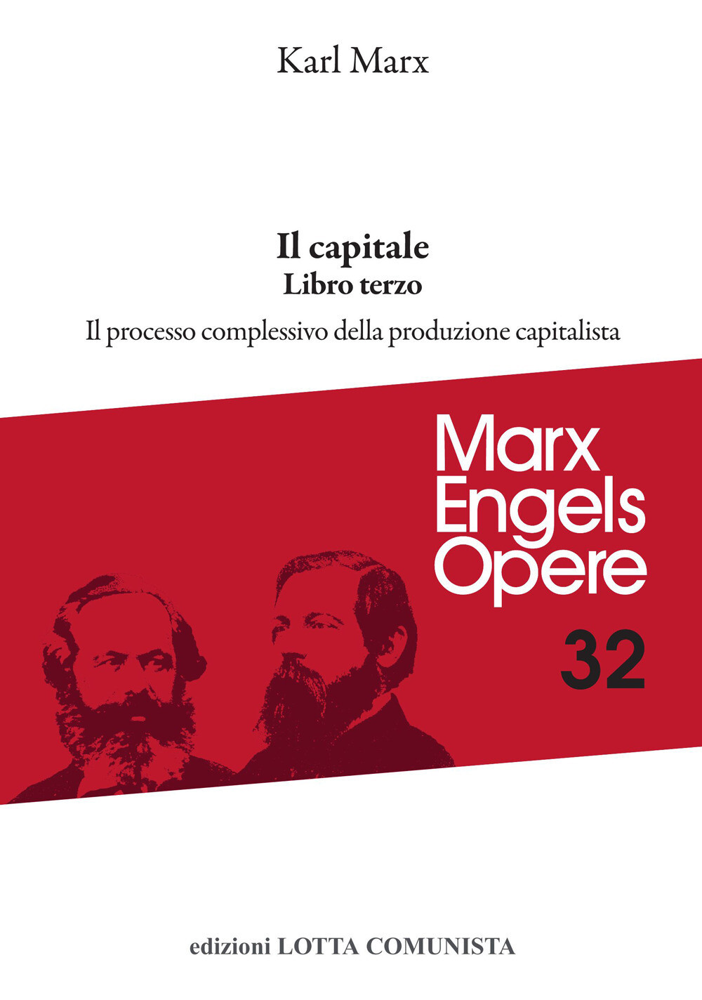 Il capitale. Vol. 3 - Marx Karl