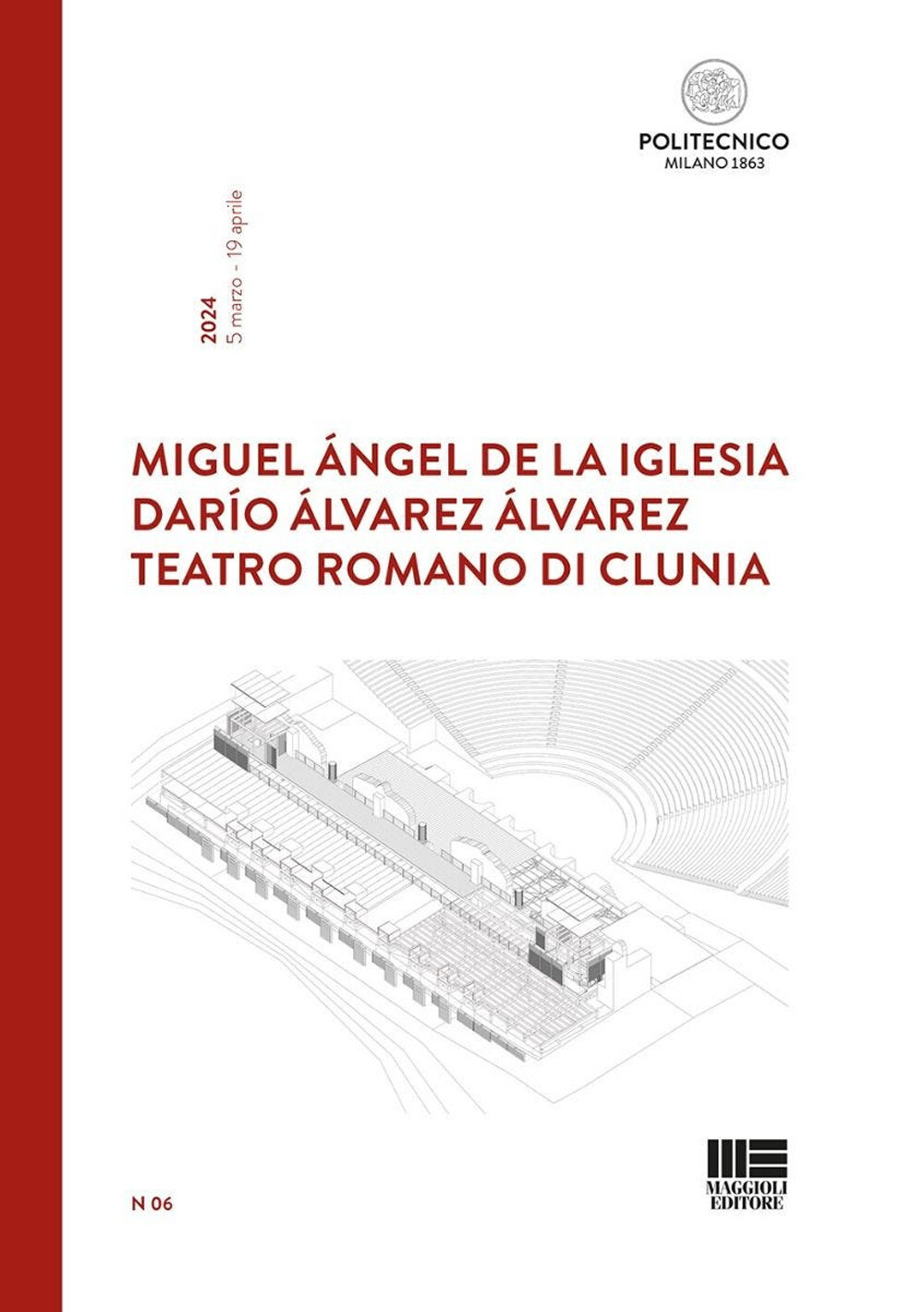 Libri De La Iglesia Miguel Angel / Alvarez Alvarez Dario - Teatro Romano Di Clun