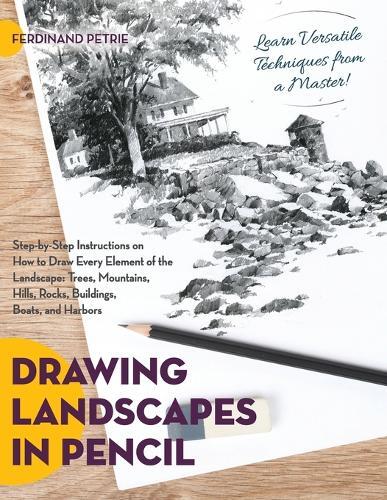 Ferdinand Petrie Drawing Landscapes in Pencil (Tascabile)