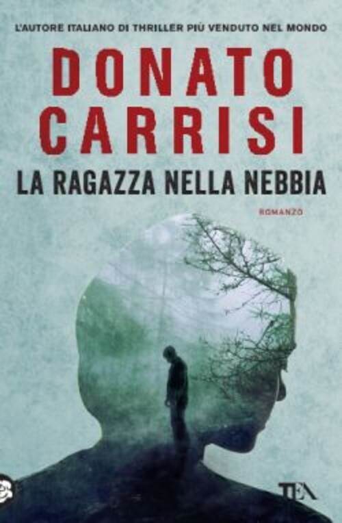 RAGAZZA NELLA NEBBIA (LA) CARRISI DONATO