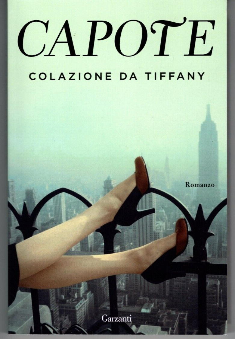 COLAZIONE DA TIFFANY - Truman Capote - Garzanti 2022 - NUOVO