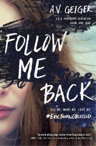 A.V. Geiger Follow Me Back (Tascabile) Follow Me Back