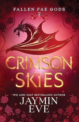 Jaymin Eve Crimson Skies (Tascabile)