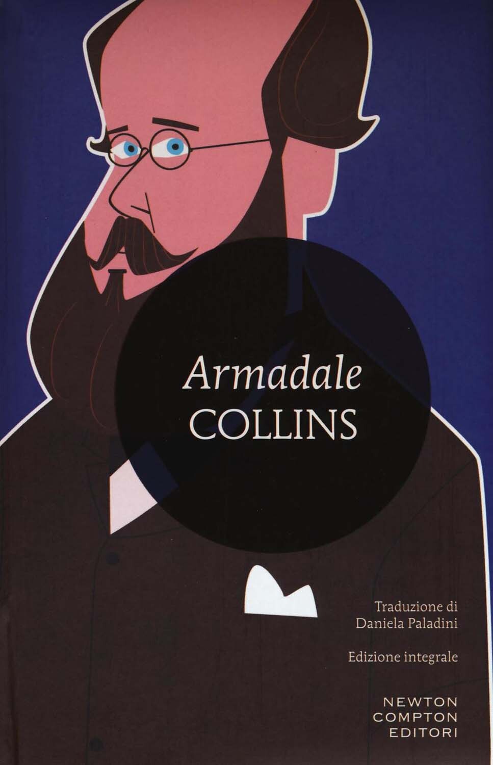 Libri Wilkie Collins - Armadale. Ediz. Integrale