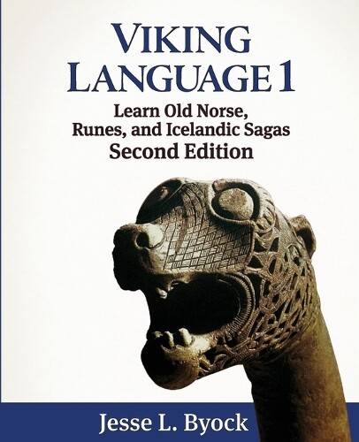 Jesse L Byock Viking Language 1 (Tascabile) Viking Language Old Norse Icelandic