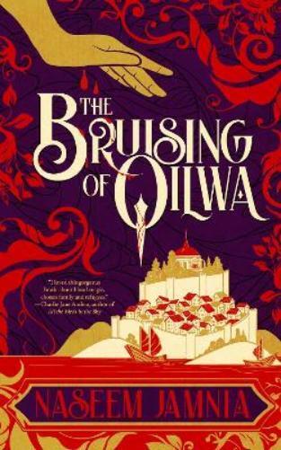 Naseem Jamnia The Bruising of Qilwa (Tascabile)