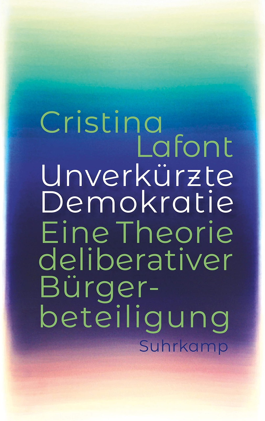 Lafont, C-Unverkurzte Demokratie - (German Import) Book NUOVO