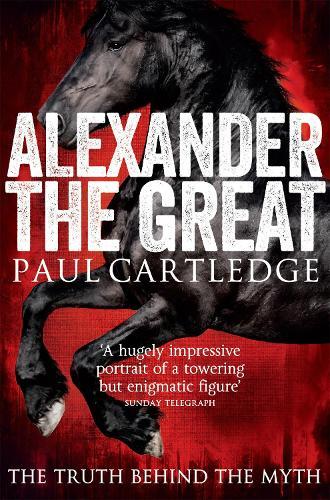 Paul Cartledge Alexander the Great (Tascabile)