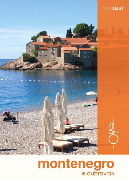 MONTENEGRO E DUBROVNIK GUIDA 2023  - VERTOVEC MARCO - Odós (Udine)