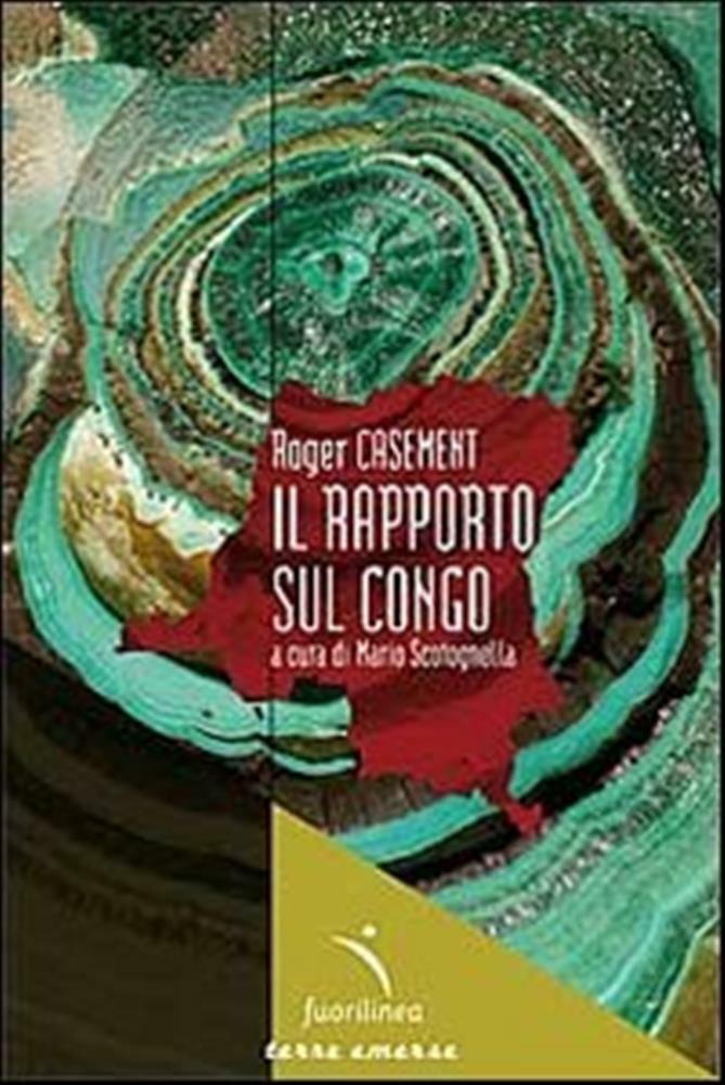 Il Rapporto sul Congo - Casement Roger