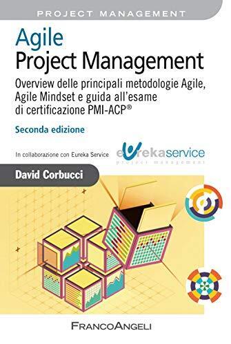 9788891780225 Agile Project Management. Overview delle principal...one PMI-ACP®