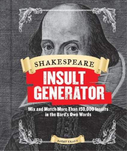 Barry Kraft Shakespeare Insult Generator (Copertina rigida)
