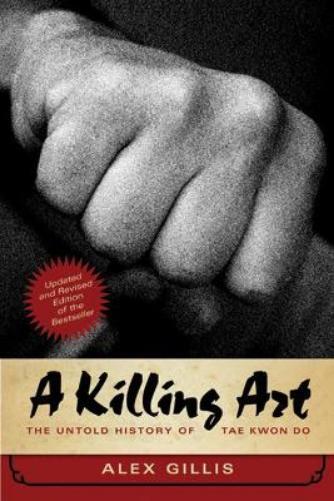 Alex Gillis A Killing Art (Tascabile)