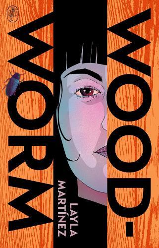 Layla Martinez Woodworm (Copertina rigida)
