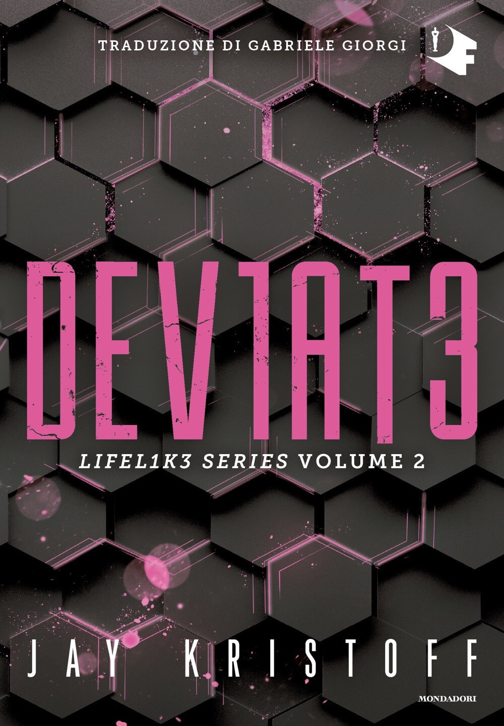 Libri Jay Kristoff - Deviate. Lifel1k3 Series #02