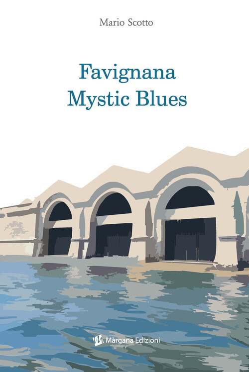 FAVIGNANA MYSTIC BLUES SCOTTO MARIO
