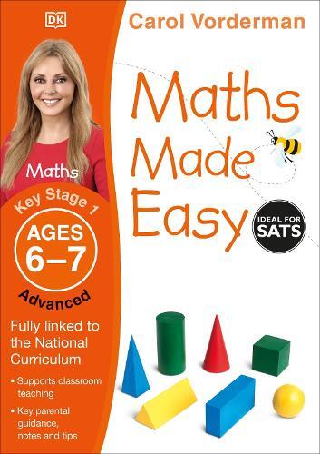 Carol Vorderman Maths Made Easy: Advanced, Ages 6-7 (Key Stage 1) (Tascabile)