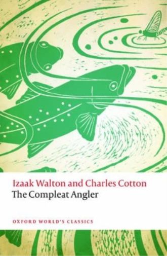 Izaak Walton Charles Cotton The Compleat Angler (Tascabile)