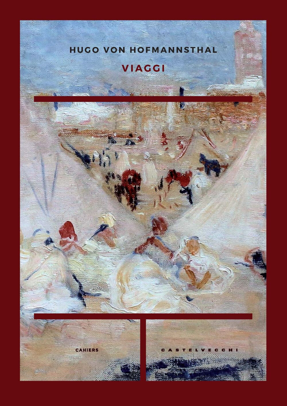 Viaggi - Hofmannsthal Hugo von
