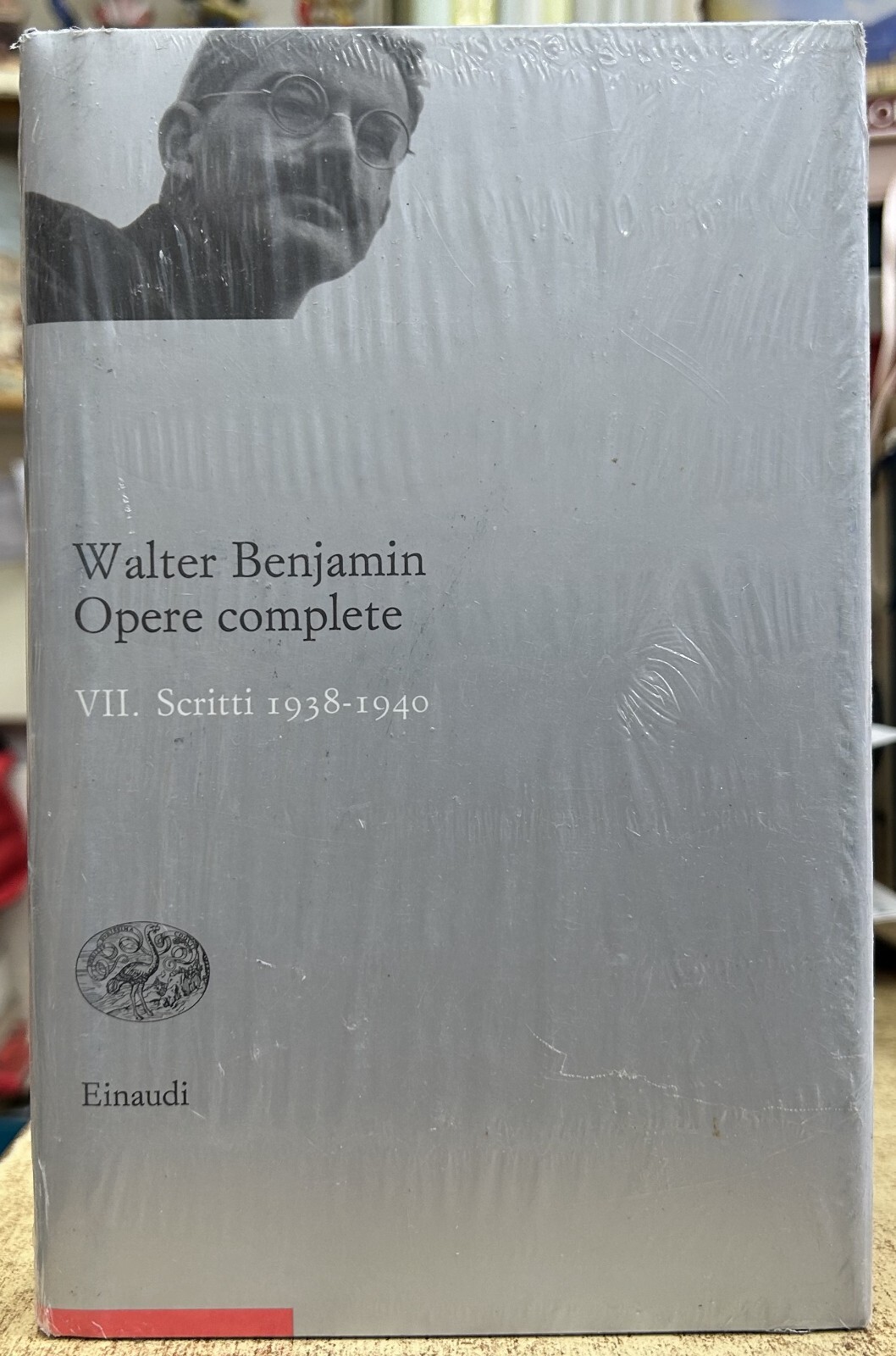 (Filosofia) W. Benjamin - OPERE COMPLETE - VOLUME VII - Einaudi 2006