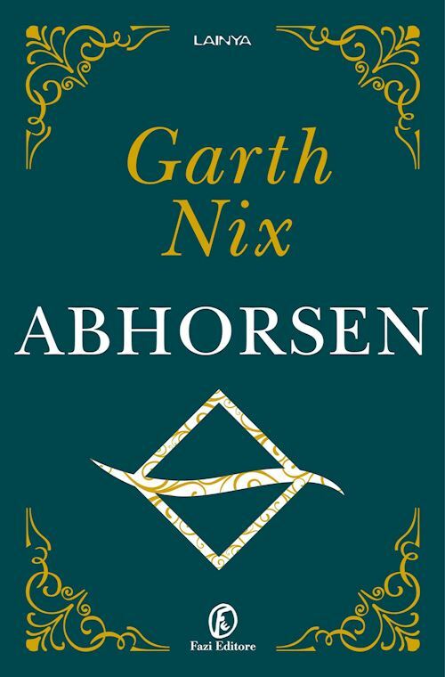 ABHORSEN  - NIX GARTH - Fazi